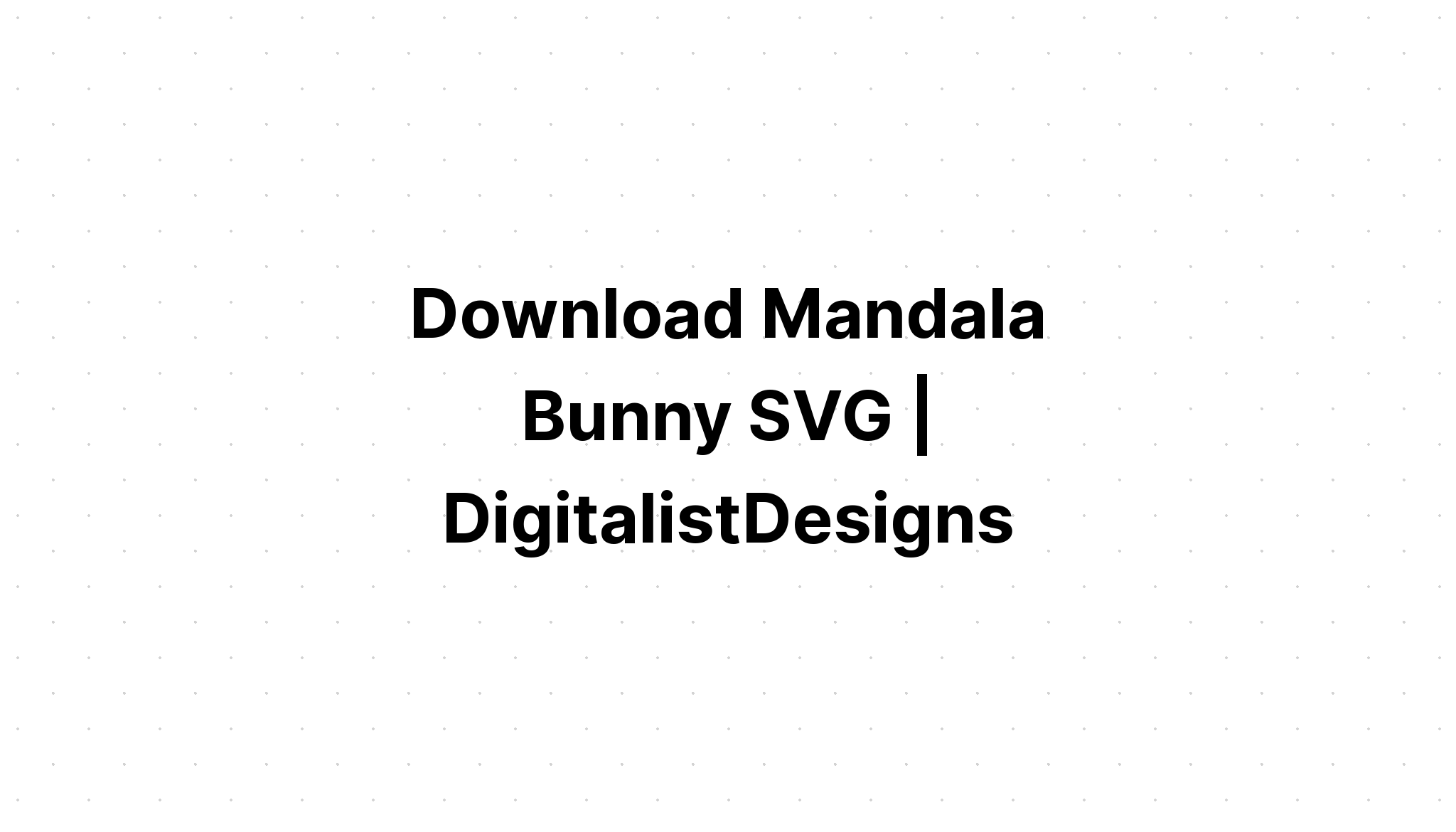 Download Rabbit 3D Mandala Svg Free - Layered SVG Cut File